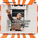 The Strange Case Of Yukio Mishima Read By John Hurt MP4 Download / DVD The Strange Case Of Yukio Mishima Read By John Hurt MP4 Download / DVD