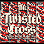 The Twisted Cross: Hitler & Nazism's Rise & Fall DVD, MP4, USB Drive