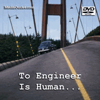 To Engineer Is Human: Engineering Disasters DVD, Download, USB Drive To Engineer Is Human: Engineering Disasters DVD, Download, USB Drive