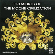 Treasures Of The Moche Civilization Of Peru MP4 Video Download Or DVD