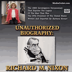 Unauthorized Biography: Richard Nixon w/Barbara Howar MP4 Download DVD