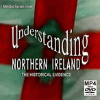 Understanding Northern Ireland: The Historical Evidence MP4 Or DVD