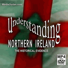 Understanding Northern Ireland: The Historical Evidence MP4 Or DVD