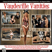 Vaudeville Vanities TV Show & Movie Film Set DVD, Download, USB Drive