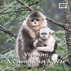 Vietnam: A Country Not A War - George Page Wildlife DVD, Download, USB Vietnam: A Country Not A War - George Page Wildlife DVD, Download, USB