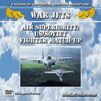 War Jets: Air Superiority: US/Soviet Fighter Match-Up DVD, MP4, USB War Jets: Air Superiority: US/Soviet Fighter Match-Up DVD, MP4, USB