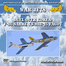 War Jets: Duel Over Korea: F-86 Sabre Vs MiG-15 Fagot MP4 Download DVD