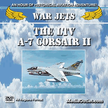 War Jets: The LTV A-7 Corsair II DVD MP4 Video Download