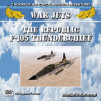 War Jets: The Republic F-105 Thunderchief DVD, MP4 Download, USB Drive War Jets: The Republic F-105 Thunderchief DVD, MP4 Download, USB Drive