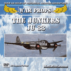 War Props: The Junkers Ju 88 Multirole Aircraft DVD, MP4, USB Drive War Props: The Junkers Ju 88 Multirole Aircraft DVD, MP4, USB Drive