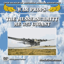 War Props: The Messerschmitt Me 323 Gigant DVD, MP4, USB Flash Drive