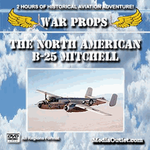 War Props: The North American B-25 Mitchell DVD, Download, USB Drive