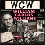 WCW: William Carlos Williams Documentary DVD, Download, USB Drive WCW: William Carlos Williams Documentary DVD, Download, USB Drive