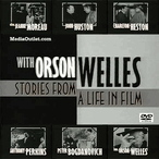 With Orson Welles: Stories From A Life In Film DVD, MP4, USB Drive