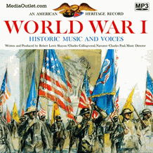 World War I: Historic Music And Voices CD, MP3 Download, USB Drive