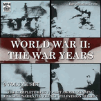 World War II: The War Years 17 Part TV Series MP4 Video Download DVD World War II: The War Years 17 Part TV Series MP4 Video Download DVD