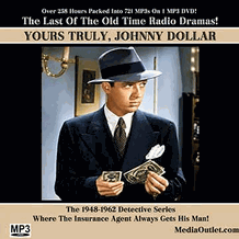 Yours Truly Johnny Dollar Radio Series MP3 DVD, Download, USB Drive Yours Truly Johnny Dollar Radio Series MP3 DVD, Download, USB Drive