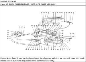 328 ABS Page 15  FUEL DISTRIBUTORS LINES (FOR CH88 VERSION)