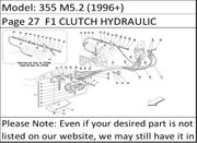 355 M5.2 (1996+) Page 27  F1 CLUTCH HYDRAULIC CONTROL VALID FOR 355 F1 CARS