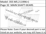 355 M5.2 (1996+) Page 32  MAIN SHAFT GEARS