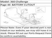 360 Challenge Page 44  BATTERY CUTOUT