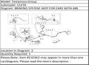 Ferrari Part 150362 PIPE FROM 3 WAY UNION TO L.H. FRONT BRAKE HOSE