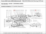 Ferrari Part 102704 Centering Dowel in Ferrari 208 Turbo (1989) (Mechanical Table 022 Differential Housing, Oil Pump)