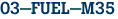 03-FUEL-M35