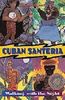 Cuban Santeria Walking with the Night