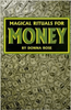MAGIC RITUALS FOR MONEY