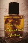 PAPA JIM'S MAGICAL OIL SPELLBOOK