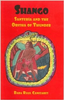 SHANGO; Santeria and the Orisha of Thunder 