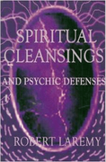 SPIRITUAL CLEANSING & PSYCHIC DEFENSE