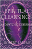 SPIRITUAL CLEANSING & PSYCHIC DEFENSE