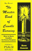 THE MASTER BOOK OF CANDLE BURNING