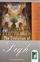 Evolution of Fiqh (Tarikh al-Madhhab al-Fiqhiyyah)