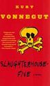 Slaughterhouse- Five