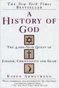 A History of God: The 4,000 Quest of Judaism, Christianity and Islam