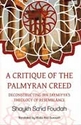 A Critique of the Palmyran Creed: Deconstructing Ibn Taymiyya's Theology of Resemblance