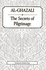 Ghazali - The Secrets of Pilgrimage