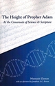 The Height of Prophet Adam: At the Crossroads of Science and Scripture