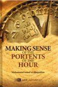Making Sense of the Portents of the Hour