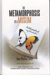 The Metamorphosis Of A Muslim