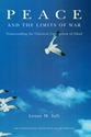 Peace and the Limits of War: Transcending Classical Conception of Jihad