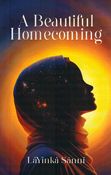 A Beautiful Homecoming
