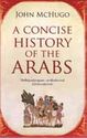 A Concise History of the Arabs