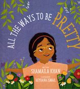 All The Ways To Be Pretty