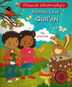 Animals Love Qur'an: The Song Book