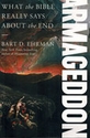 Armageddon -  What the Bible Really Says About the End