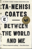 Between The World and Me